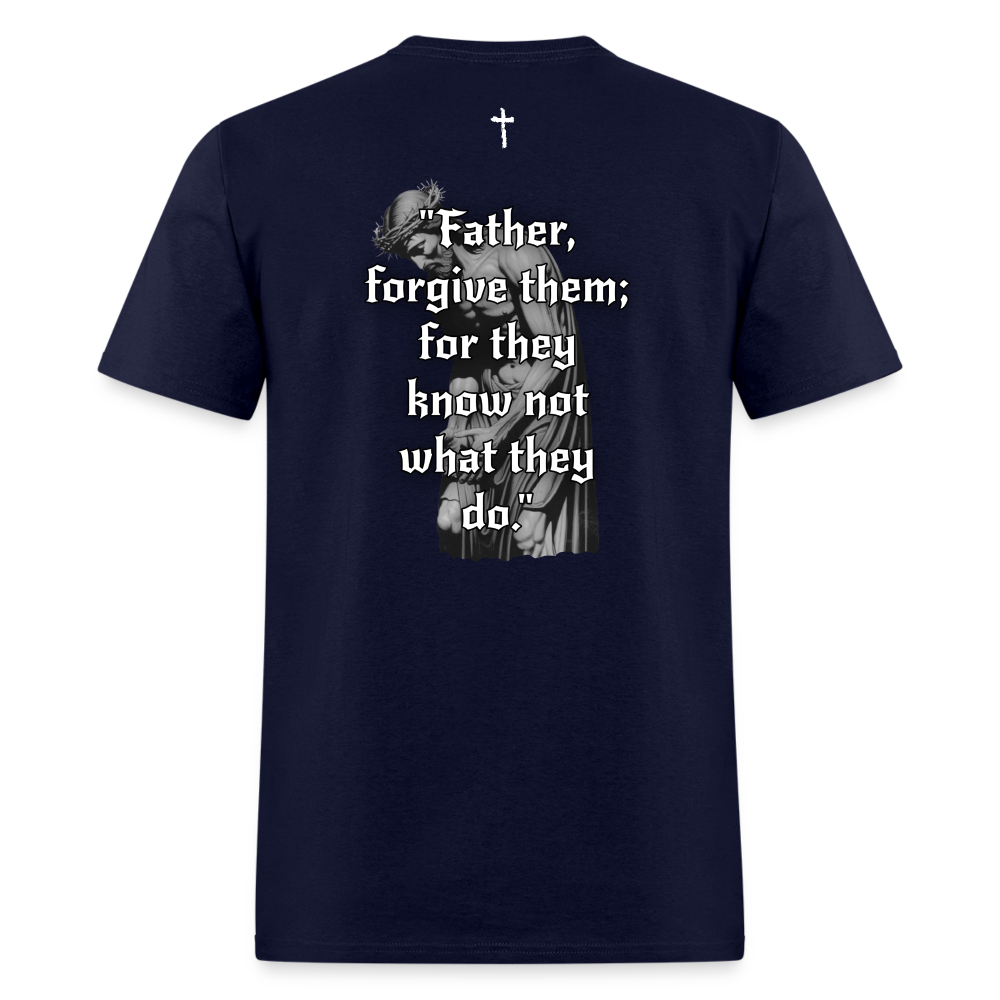 Father Forgive Them T-Shirt - navy